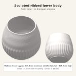 Ribbed Bottom Plant Pot